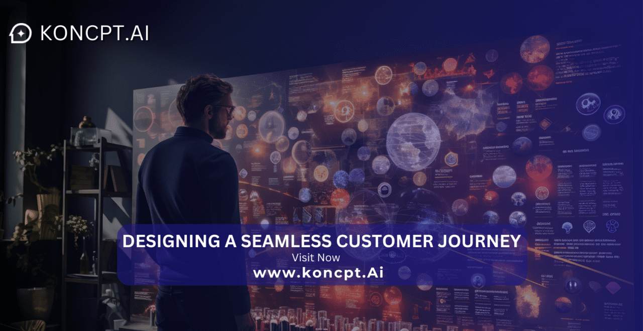 Designing a Seamless Customer Journey