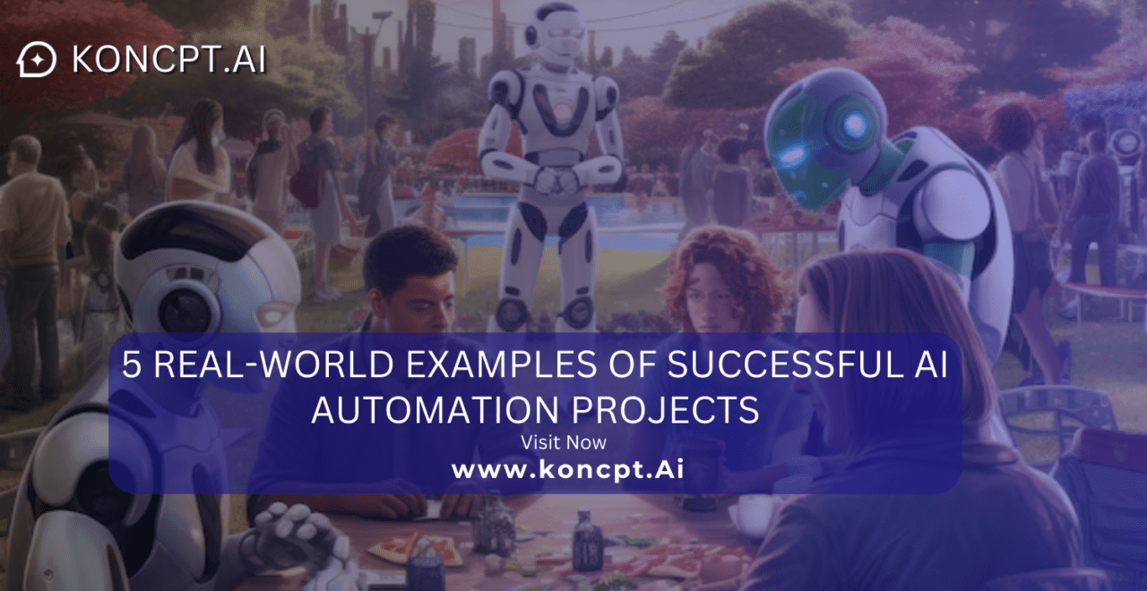 5 Real-World Examples of Successful AI Automation Projects