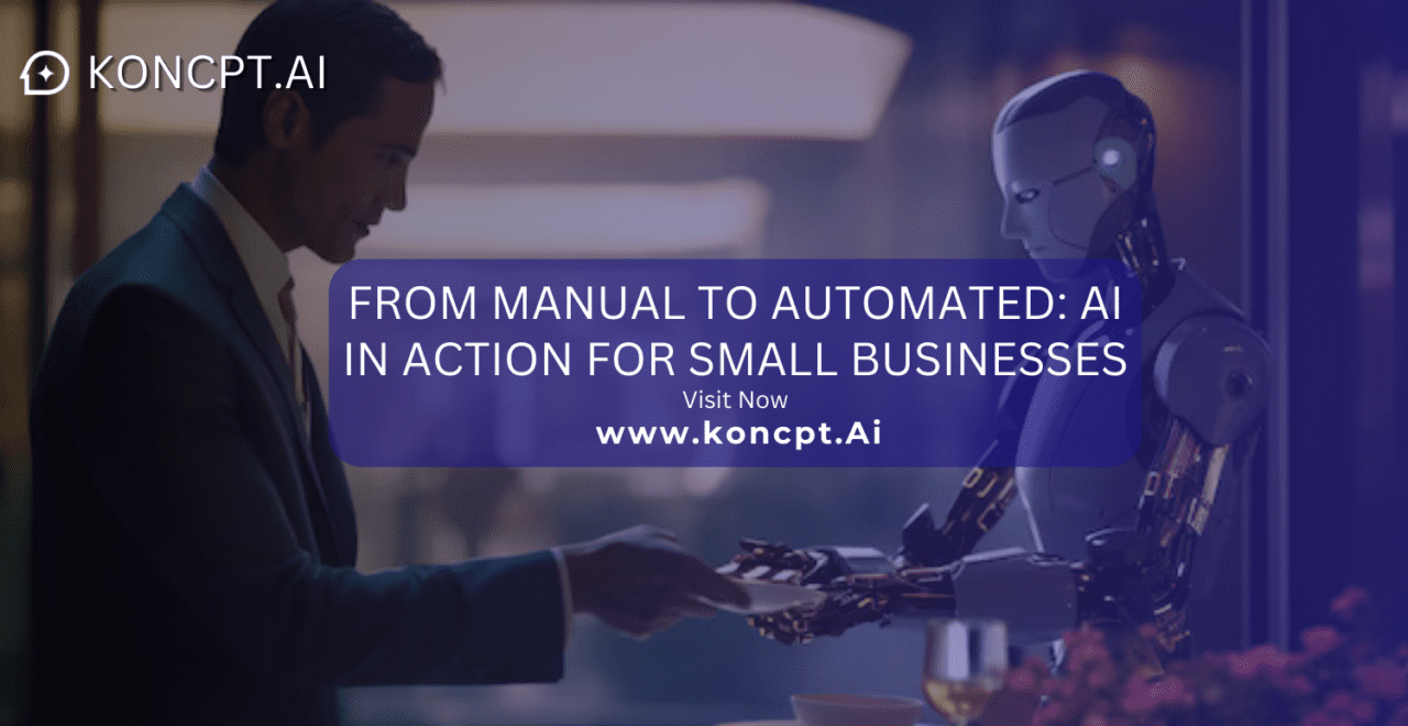 From Manual to Automated: AI in Action for Small Businesses