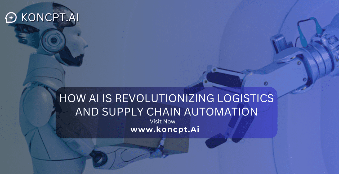 How AI Is Revolutionizing Logistics and Supply Chain Automation