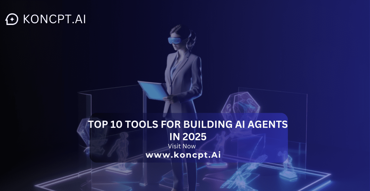 Top 10 Tools for Building AI Agents in 2025