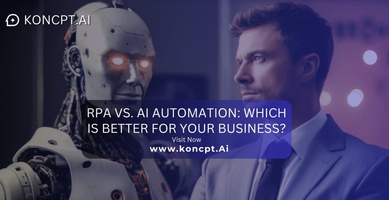 RPA vs. AI Automation: Which Is Better for Your Business?