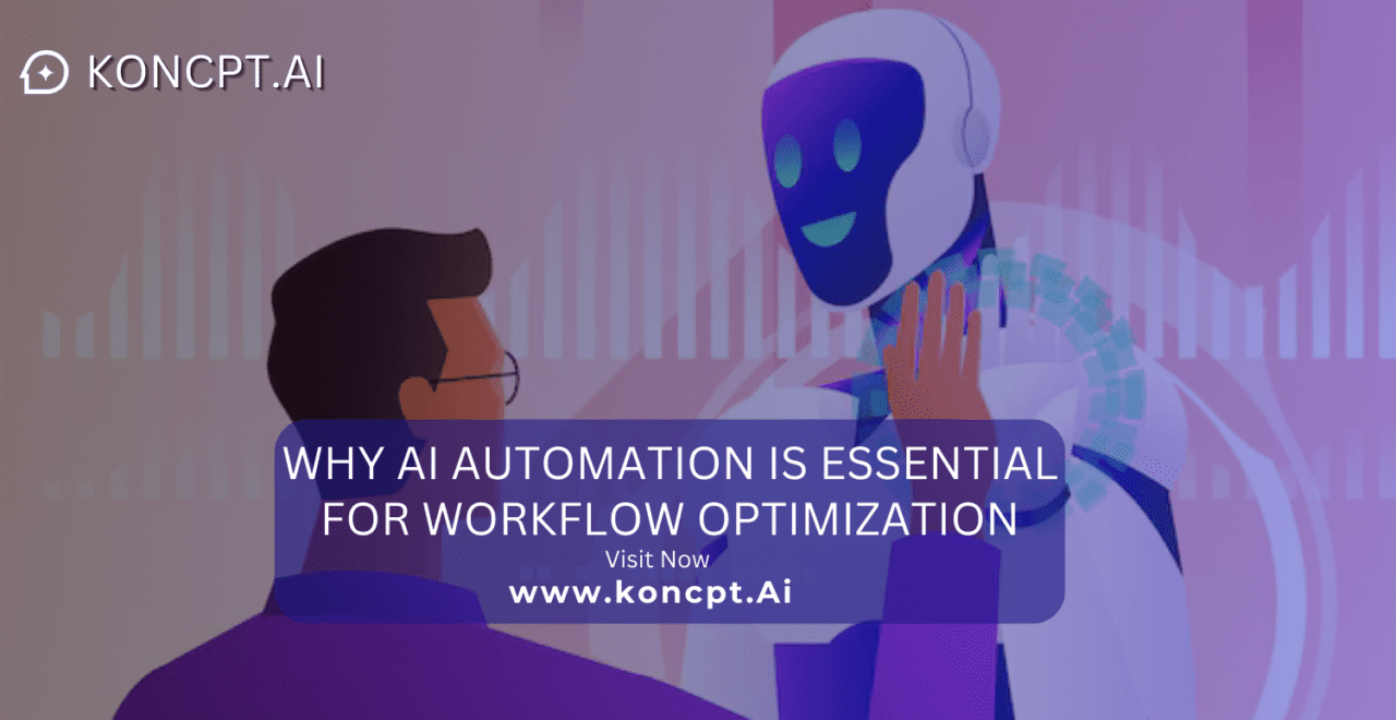 Why AI Automation Is Essential for Workflow Optimization