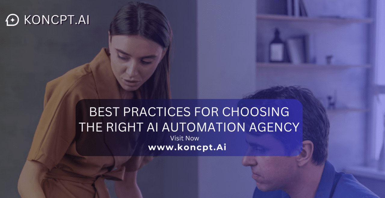 Best Practices for Choosing the Right AI Automation Agency