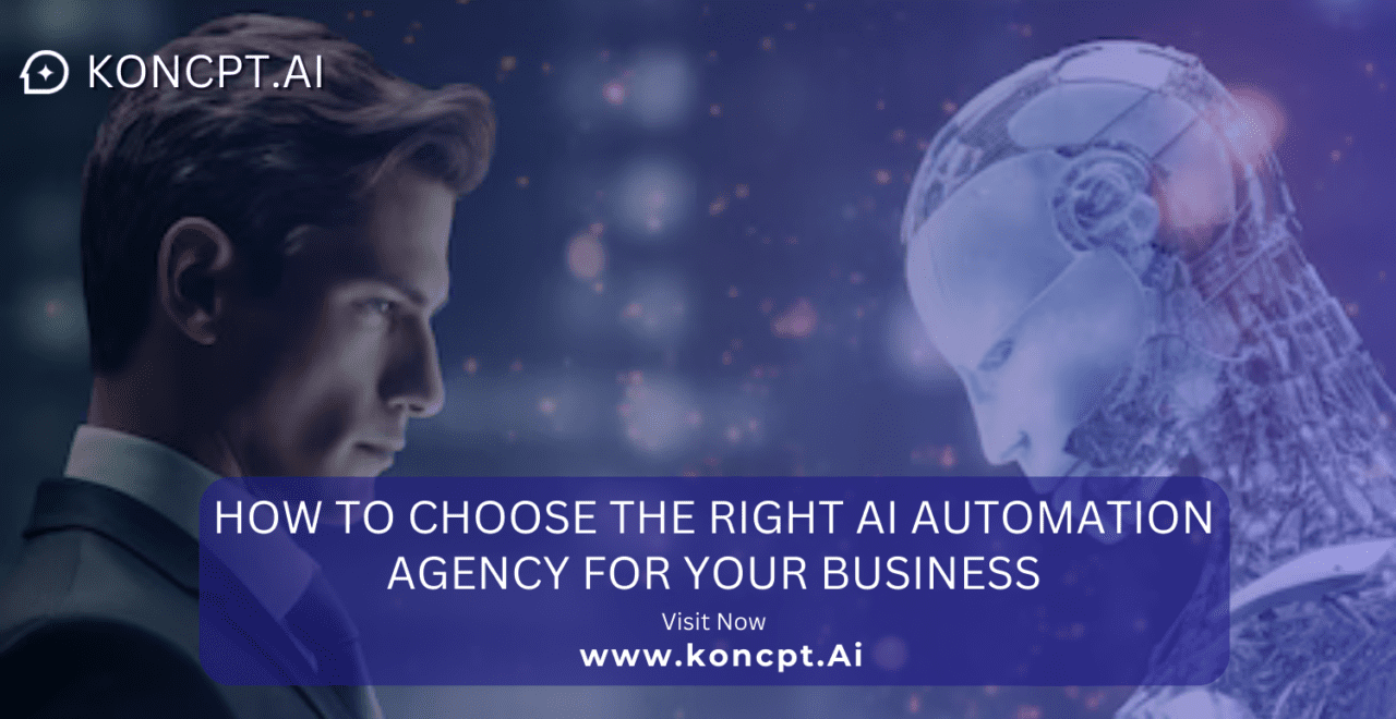 How to Choose the Right AI Automation Agency for Your Business