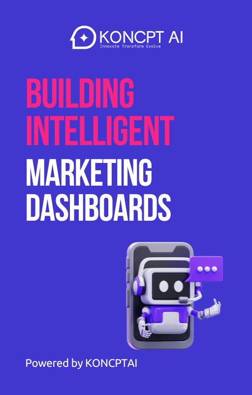 https://koncpt.ai/wp-content/uploads/2025/09/Building-Intelligent-Marketing-Dashboards.png