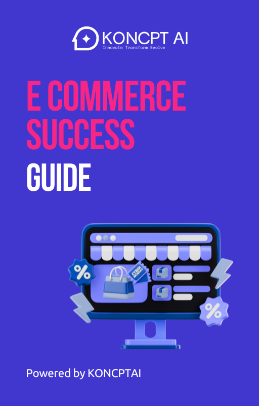 https://koncpt.ai/wp-content/uploads/2025/09/E-commerce-Success-Guide.png