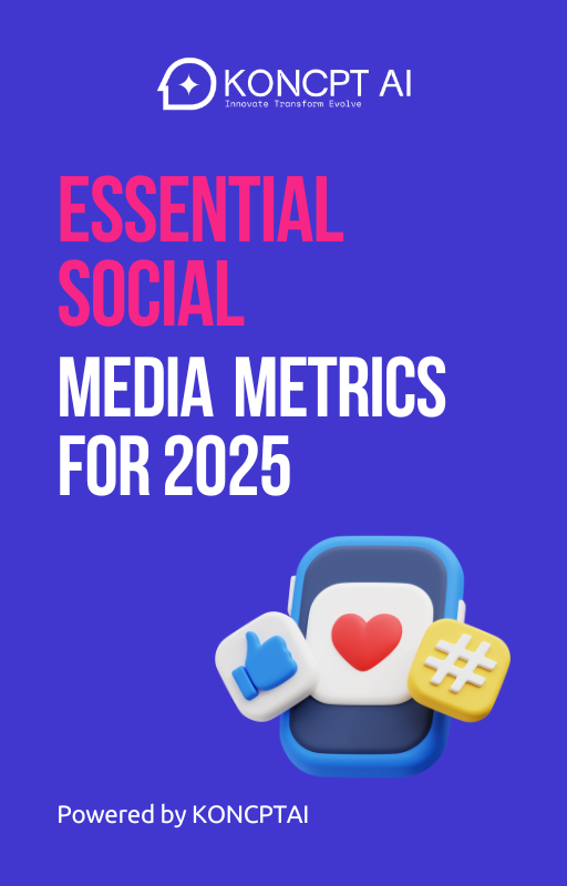 https://koncpt.ai/wp-content/uploads/2025/09/Essential-Social-Media-Metrics-for-2025.png