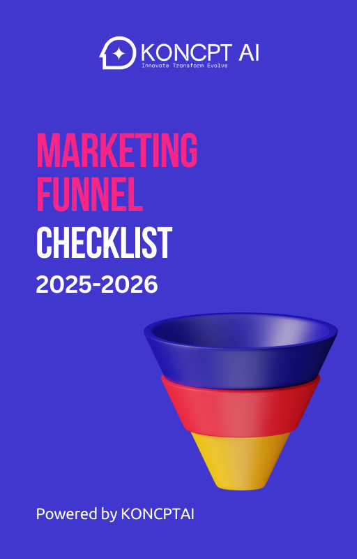 https://koncpt.ai/wp-content/uploads/2025/09/Marketing-Funnel-Setup-Checklist-2025-2026.png